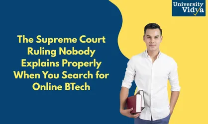 The Supreme Court Ruling Nobody Explains Properly When You Search for Online BTech