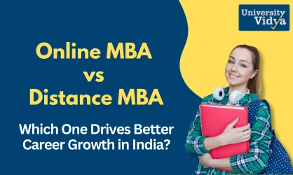 Online MBA vs Distance MBA: Which One Drives Better Career Growth in India?