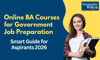 Best Online BA Courses for Government Job Preparation (Smart Guide for Aspirants 2026)