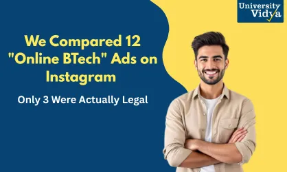 We Compared 12 Online BTech Ads on Instagram - Only 3 Were Actually Legal