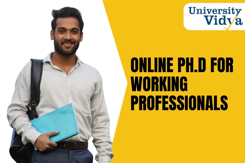 Online Ph.d for Working Professionals