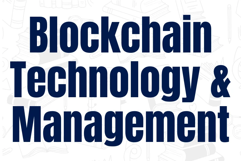Online MCA in Blockchain Technology and Management